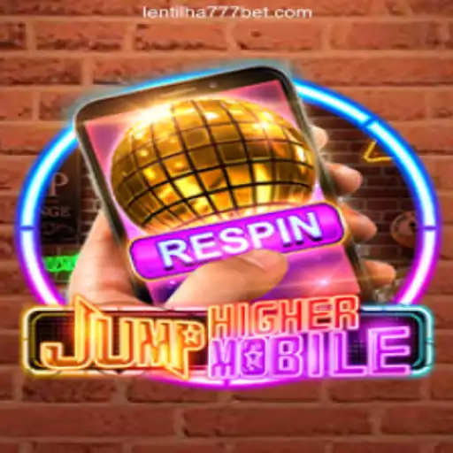 Discover the Excitement of JumpHighermobile and Lentilha 777 Cassino