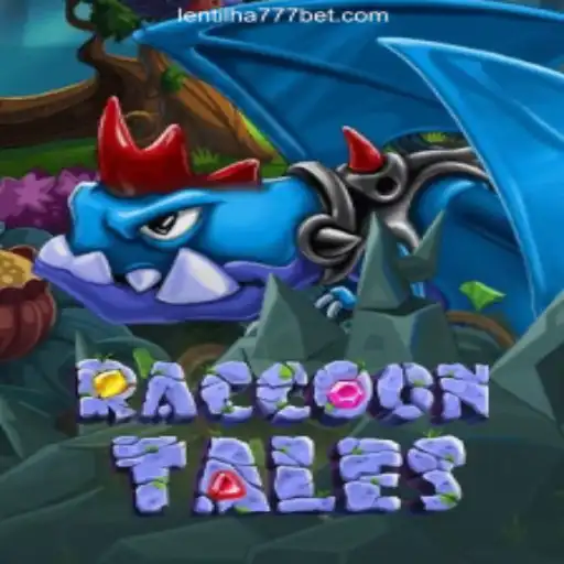 Exploring the Enchanting World of RaccoonTales and Lentilha 777 Casino